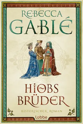 Gablé |  Hiobs Brüder | eBook | Sack Fachmedien