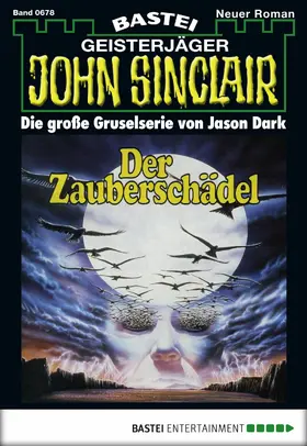 Dark |  John Sinclair 678 | eBook | Sack Fachmedien