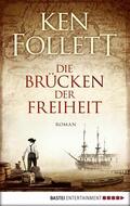 Follett |  Die Brücken der Freiheit | eBook | Sack Fachmedien