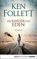Follett |  Die Kinder von Eden | eBook | Sack Fachmedien