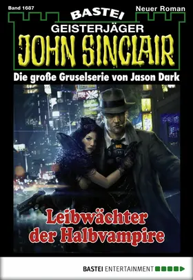 Dark |  John Sinclair 1687 | eBook | Sack Fachmedien