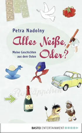 Nadolny |  Alles Neiße, Oder? | eBook | Sack Fachmedien
