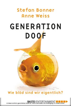 Bonner / Weiss | Generation Doof | E-Book | sack.de