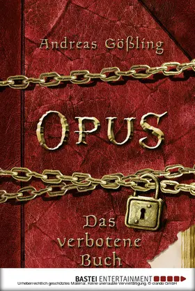 Gößling |  OPUS - Das verbotene Buch | eBook | Sack Fachmedien