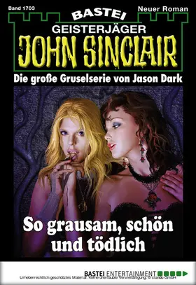 Dark |  John Sinclair - Folge 1703 | eBook | Sack Fachmedien