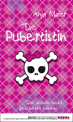 Maier |  Die Pubertistin | eBook | Sack Fachmedien