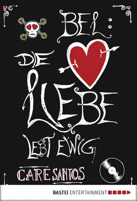 Santos |  BEL: Die Liebe lebt ewig | eBook | Sack Fachmedien