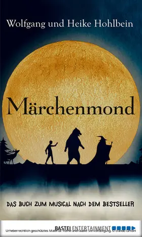 Hohlbein |  Märchenmond | eBook | Sack Fachmedien