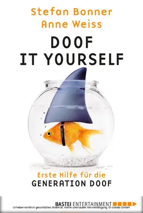 Bonner / Weiss |  Doof it yourself | eBook | Sack Fachmedien