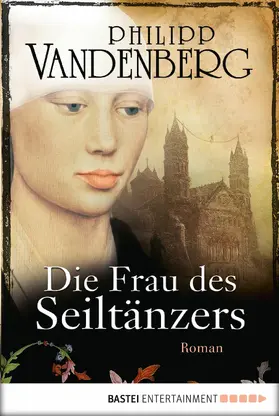 Vandenberg |  Die Frau des Seiltänzers | eBook | Sack Fachmedien