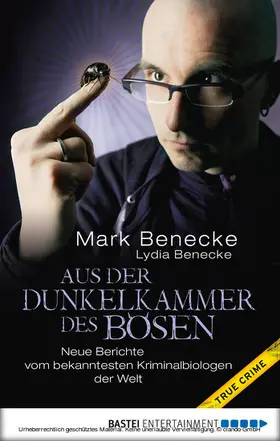 Benecke |  Aus der Dunkelkammer des Bösen | eBook | Sack Fachmedien