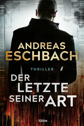 Eschbach | Der Letzte seiner Art | E-Book | www.sack.de