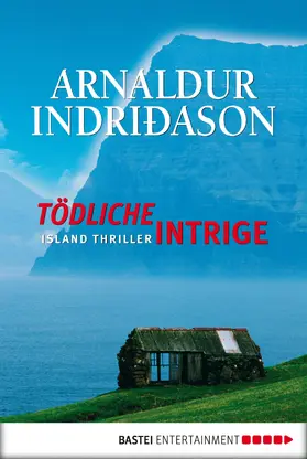 Indriðason | Tödliche Intrige | E-Book | www.sack.de