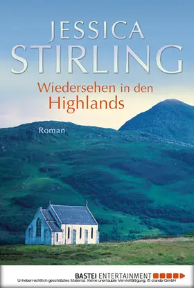 Stirling |  Wiedersehen in den Highlands | eBook | Sack Fachmedien