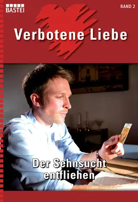 Verl |  Verbotene Liebe - Folge 02 | eBook | Sack Fachmedien