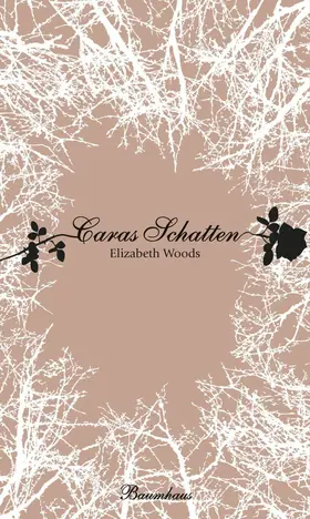 Woods |  Caras Schatten | eBook | Sack Fachmedien