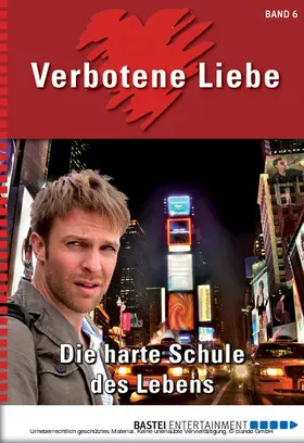 Verl |  Verbotene Liebe - Folge 06 | eBook | Sack Fachmedien