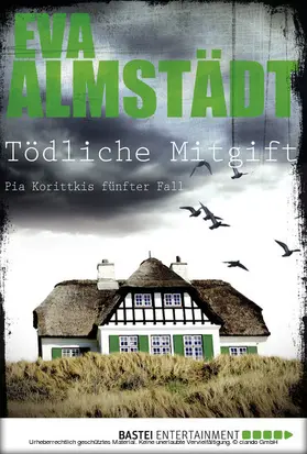 Almstädt |  Tödliche Mitgift | eBook | Sack Fachmedien