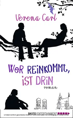 Carl |  Wer reinkommt, ist drin | eBook | Sack Fachmedien