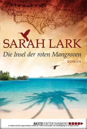 Lark |  Die Insel der roten Mangroven | eBook | Sack Fachmedien