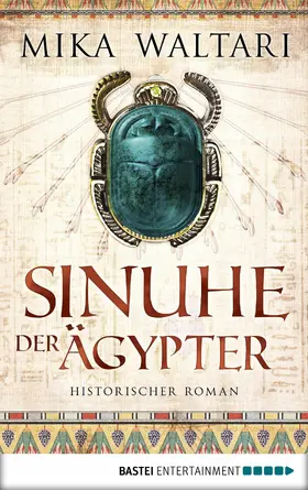 Waltari |  Sinuhe der Ägypter | eBook | Sack Fachmedien