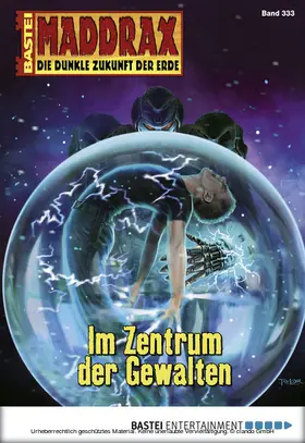 Schwarz |  Maddrax 333 | eBook | Sack Fachmedien