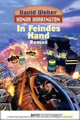 Weber |  Honor Harrington: In Feindes Hand | eBook | Sack Fachmedien