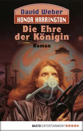 Weber |  Honor Harrington: Die Ehre der Königin | eBook | Sack Fachmedien