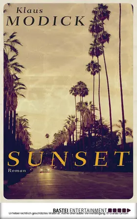 Modick |  Sunset | eBook | Sack Fachmedien