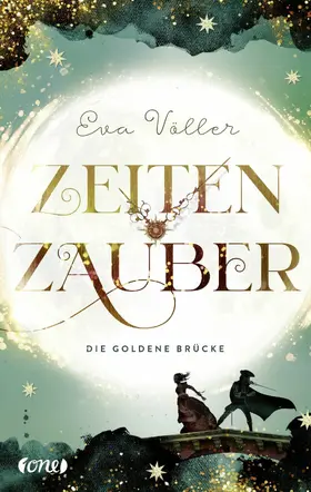 Völler |  Zeitenzauber - Die goldene Brücke | eBook | Sack Fachmedien