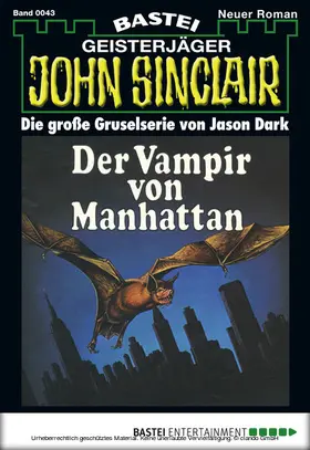 Dark |  John Sinclair - Folge 0043 | eBook | Sack Fachmedien