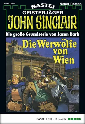 Dark |  John Sinclair - Folge 0045 | eBook | Sack Fachmedien