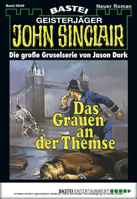 Dark |  John Sinclair - Folge 0049 | eBook | Sack Fachmedien