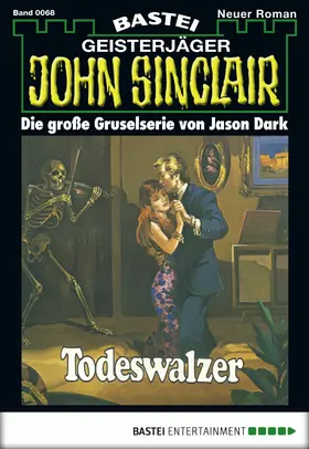 Dark |  John Sinclair 68 | eBook | Sack Fachmedien