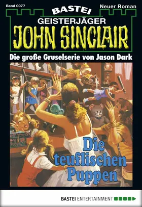 Dark |  John Sinclair 77 | eBook | Sack Fachmedien