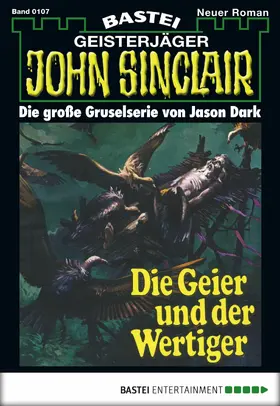 Dark |  John Sinclair 107 | eBook | Sack Fachmedien