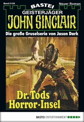 Dark |  John Sinclair - Folge 0133 | eBook | Sack Fachmedien