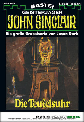 Dark |  John Sinclair - Folge 0155 | eBook | Sack Fachmedien