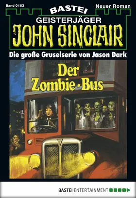 Dark |  John Sinclair 163 | eBook | Sack Fachmedien