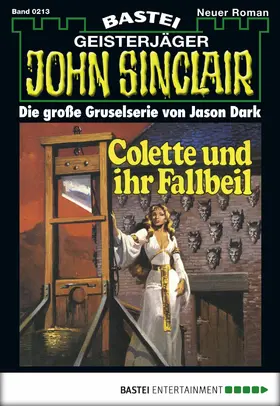 Dark |  John Sinclair - Folge 0213 | eBook | Sack Fachmedien