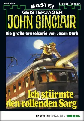 Dark |  John Sinclair 259 | eBook | Sack Fachmedien