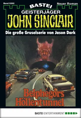 Dark |  John Sinclair - Folge 0262 | eBook | Sack Fachmedien