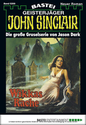 Dark |  John Sinclair - Folge 0268 | eBook | Sack Fachmedien