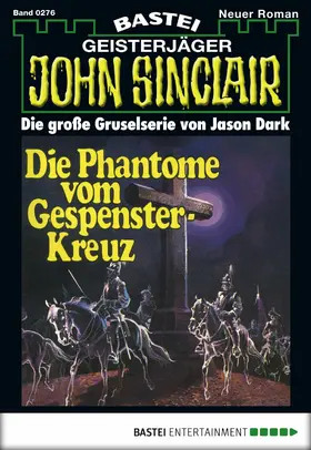 Dark |  John Sinclair 276 | eBook | Sack Fachmedien