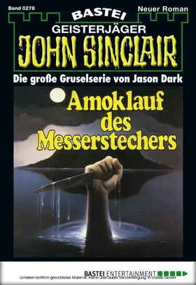 Dark |  John Sinclair 278 | eBook | Sack Fachmedien