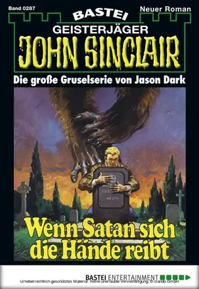 Dark |  John Sinclair 287 | eBook | Sack Fachmedien