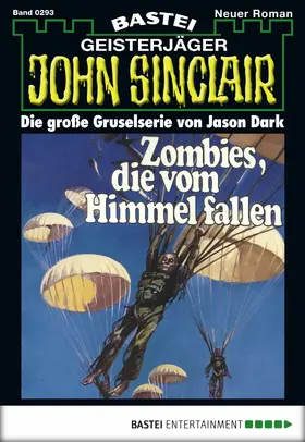 Dark |  John Sinclair - Folge 0293 | eBook | Sack Fachmedien