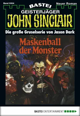 Dark |  John Sinclair 304 | eBook | Sack Fachmedien
