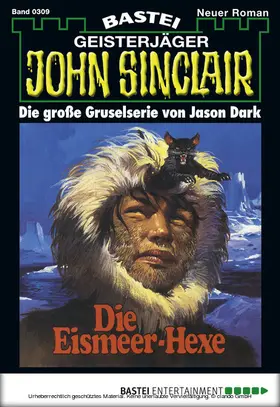 Dark |  John Sinclair 309 | eBook | Sack Fachmedien