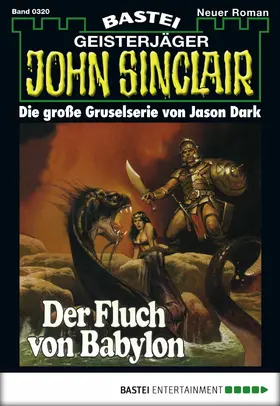 Dark |  John Sinclair - Folge 0320 | eBook | Sack Fachmedien